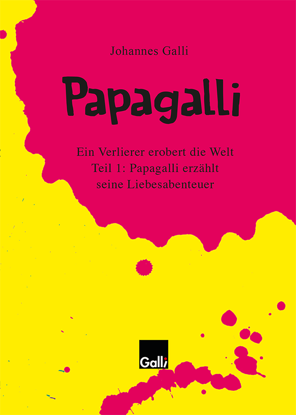 Papagalli – Teil 1: Papagalli erzählt seine Liebesabenteuer
