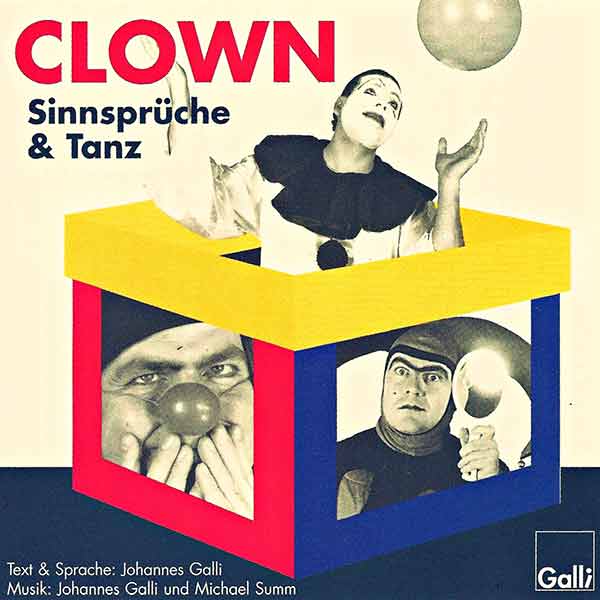 Clown – Sinnsprüche und Tanz