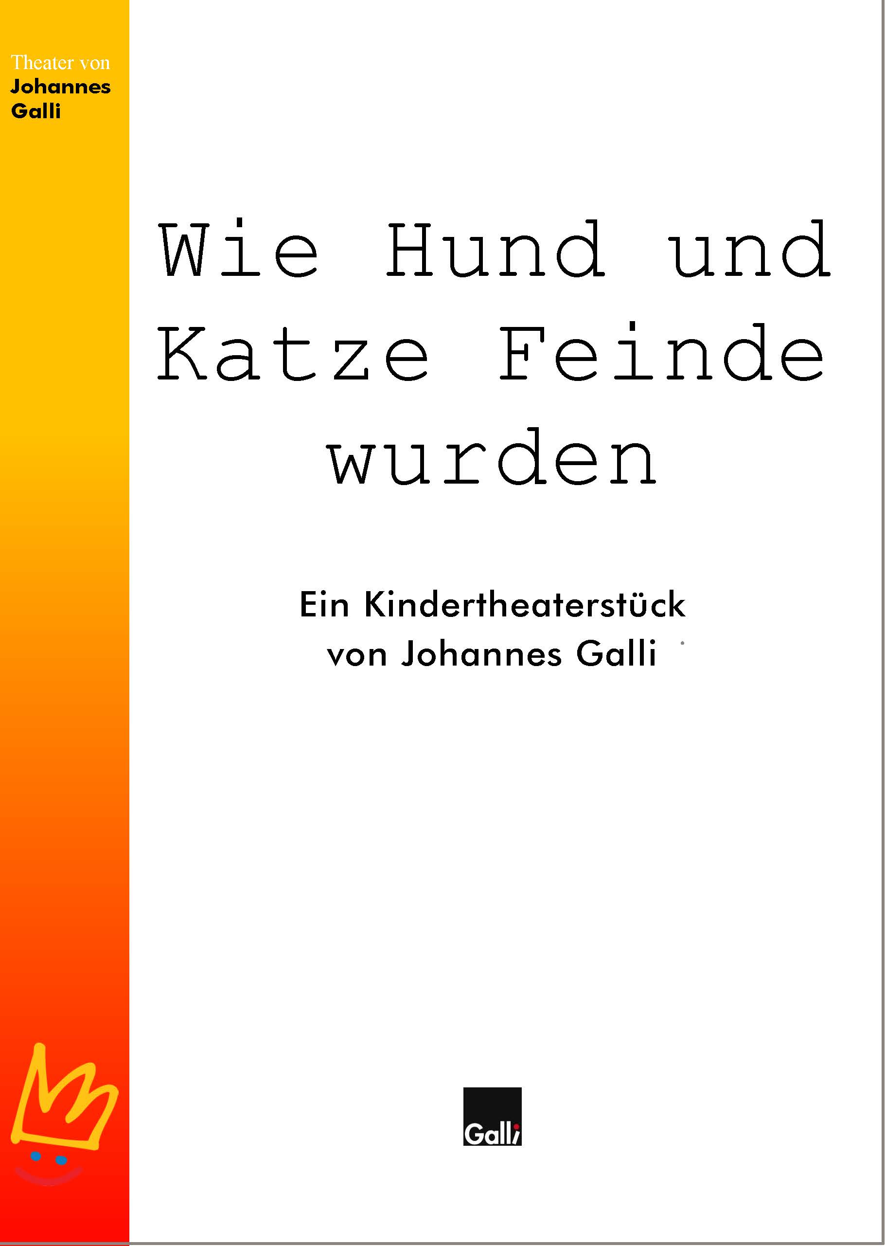 Wie Hund und Katze Feinde wurden