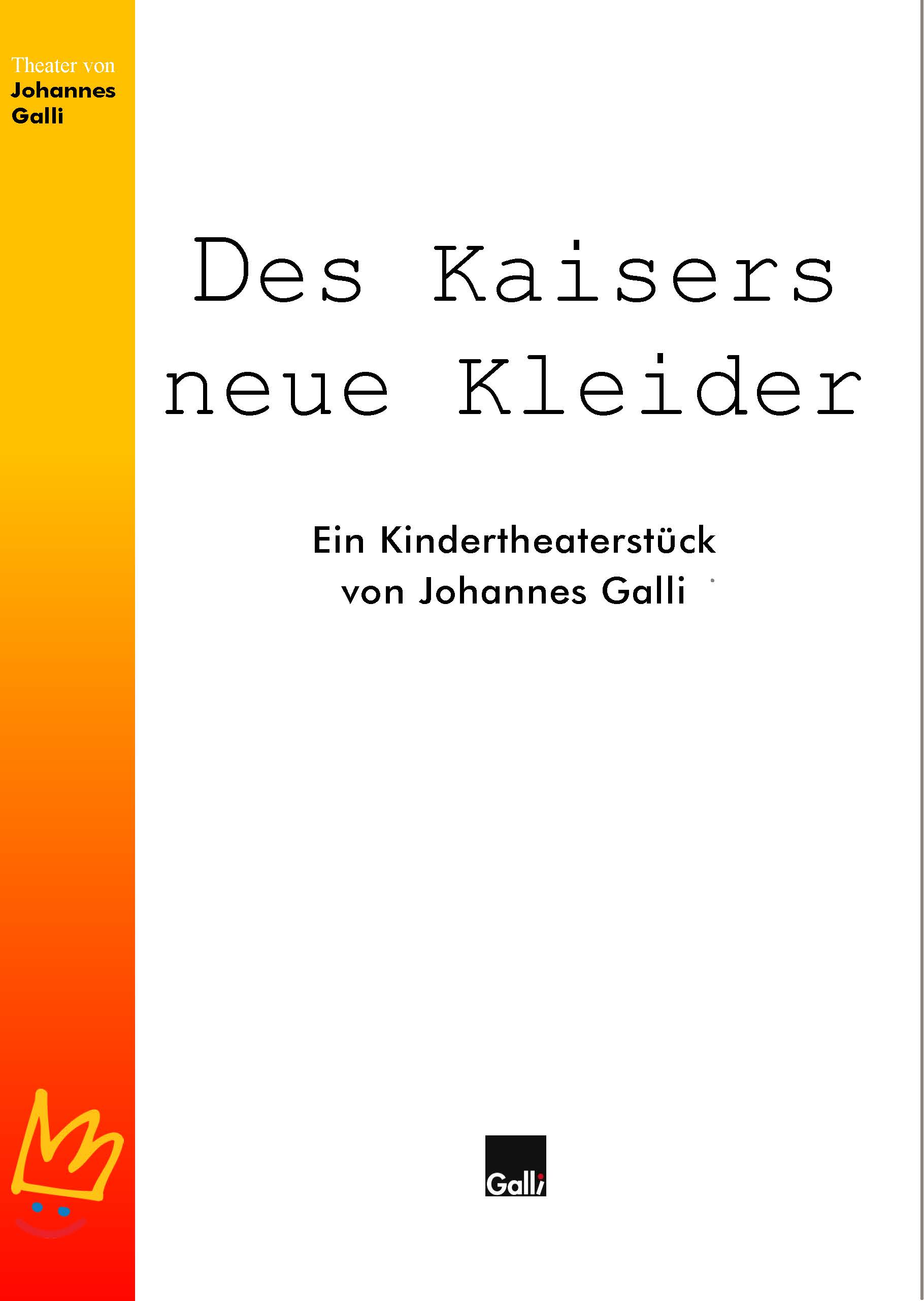 Des Kaisers neue Kleider