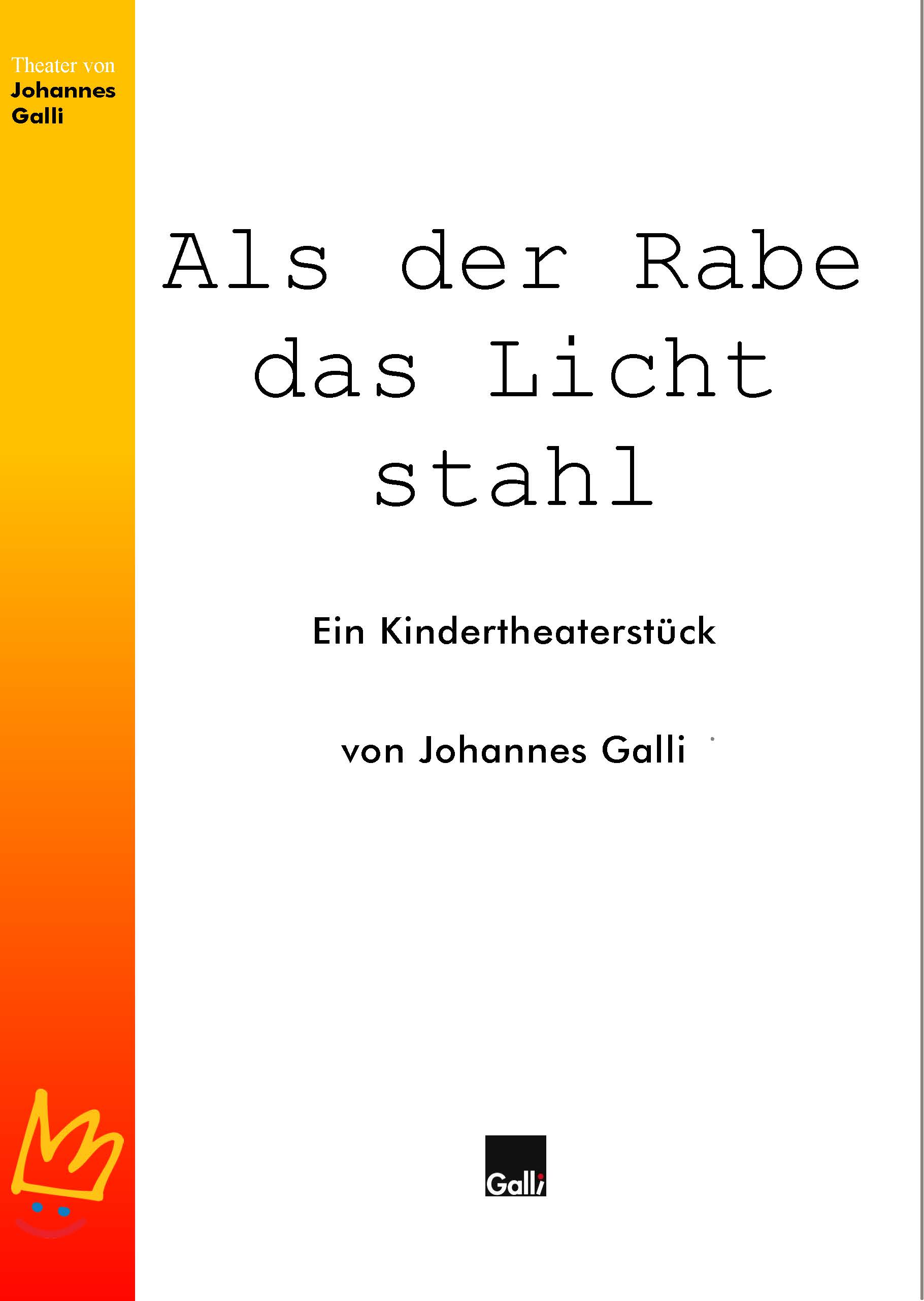 Als der Rabe das Licht stahl