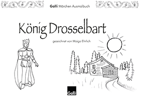 Märchen Ausmalbuch – König Drosselbart
