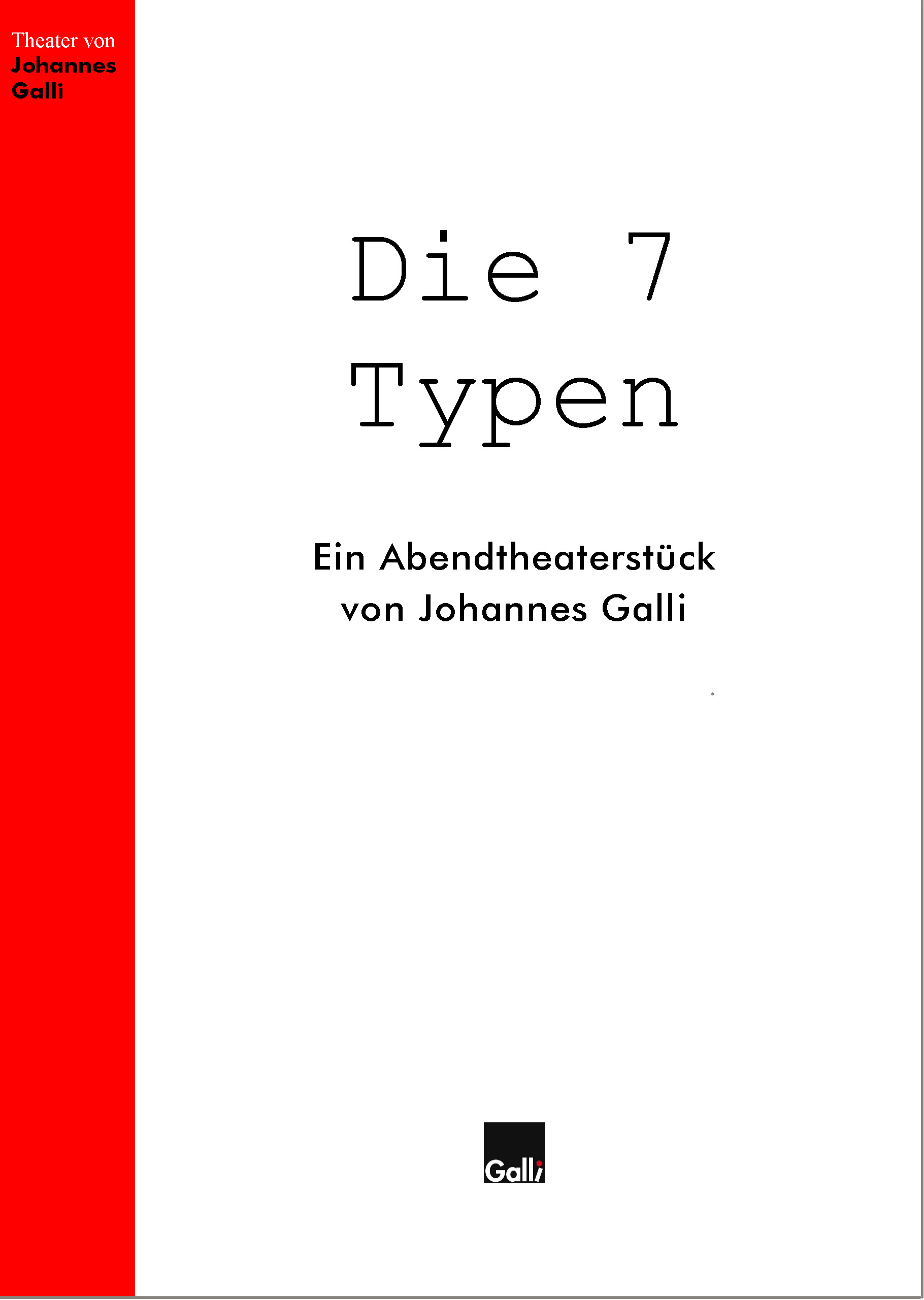 Die 7 Typen