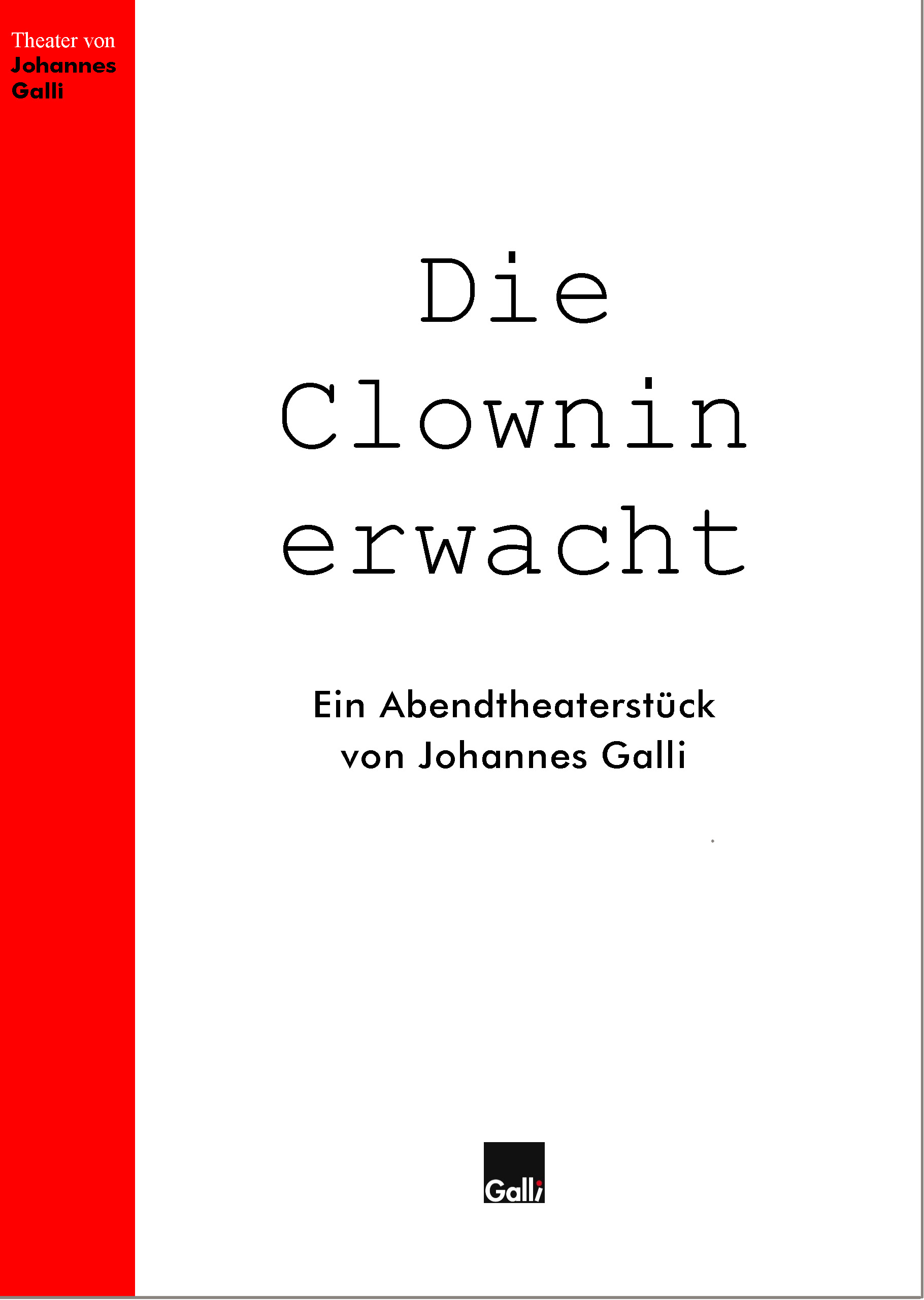 Die Clownin erwacht