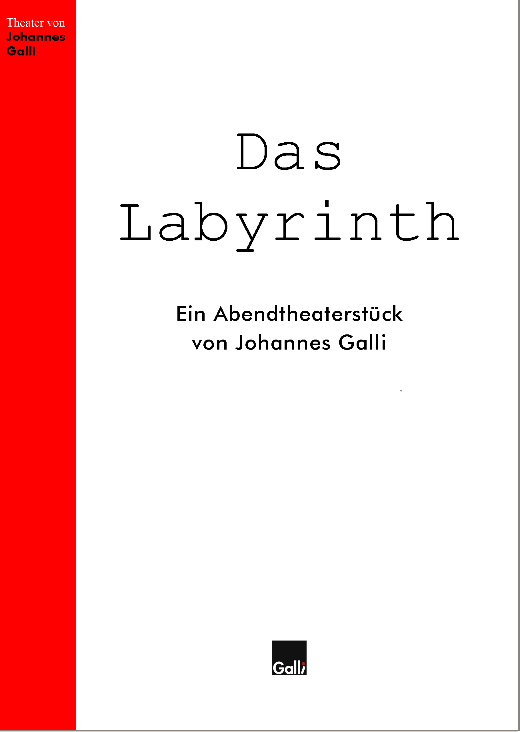 Das Labyrinth