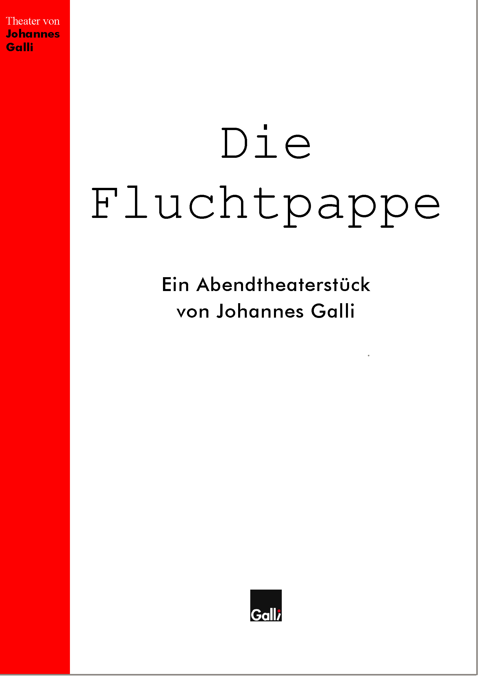 Die Fluchtpappe