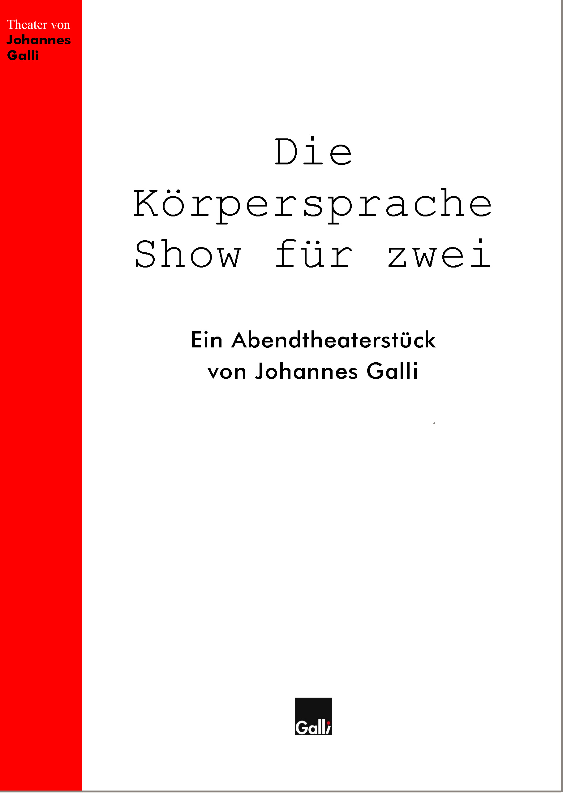 Die Körpersprache Show für Zwei