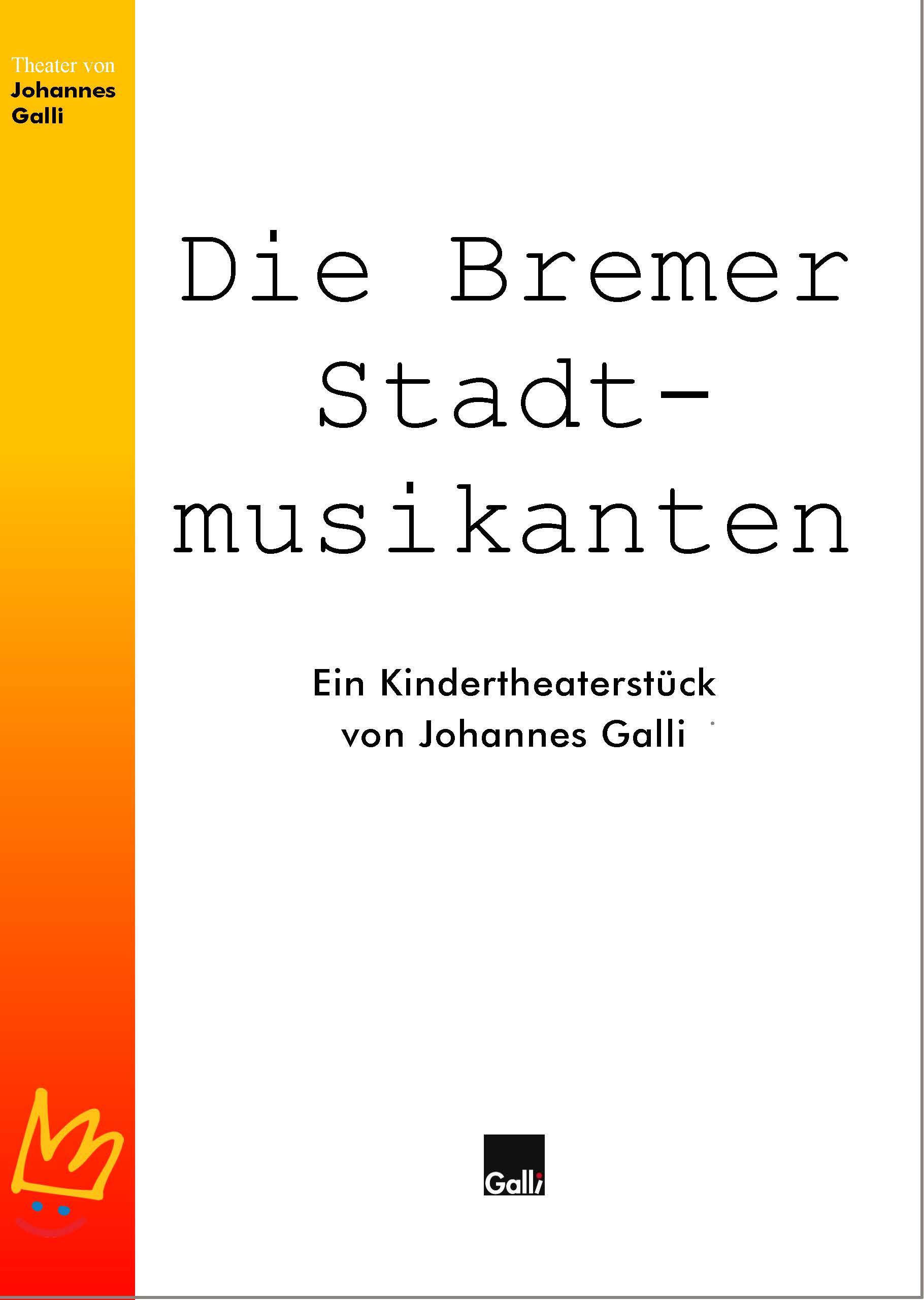 Die Bremer Stadtmusikanten