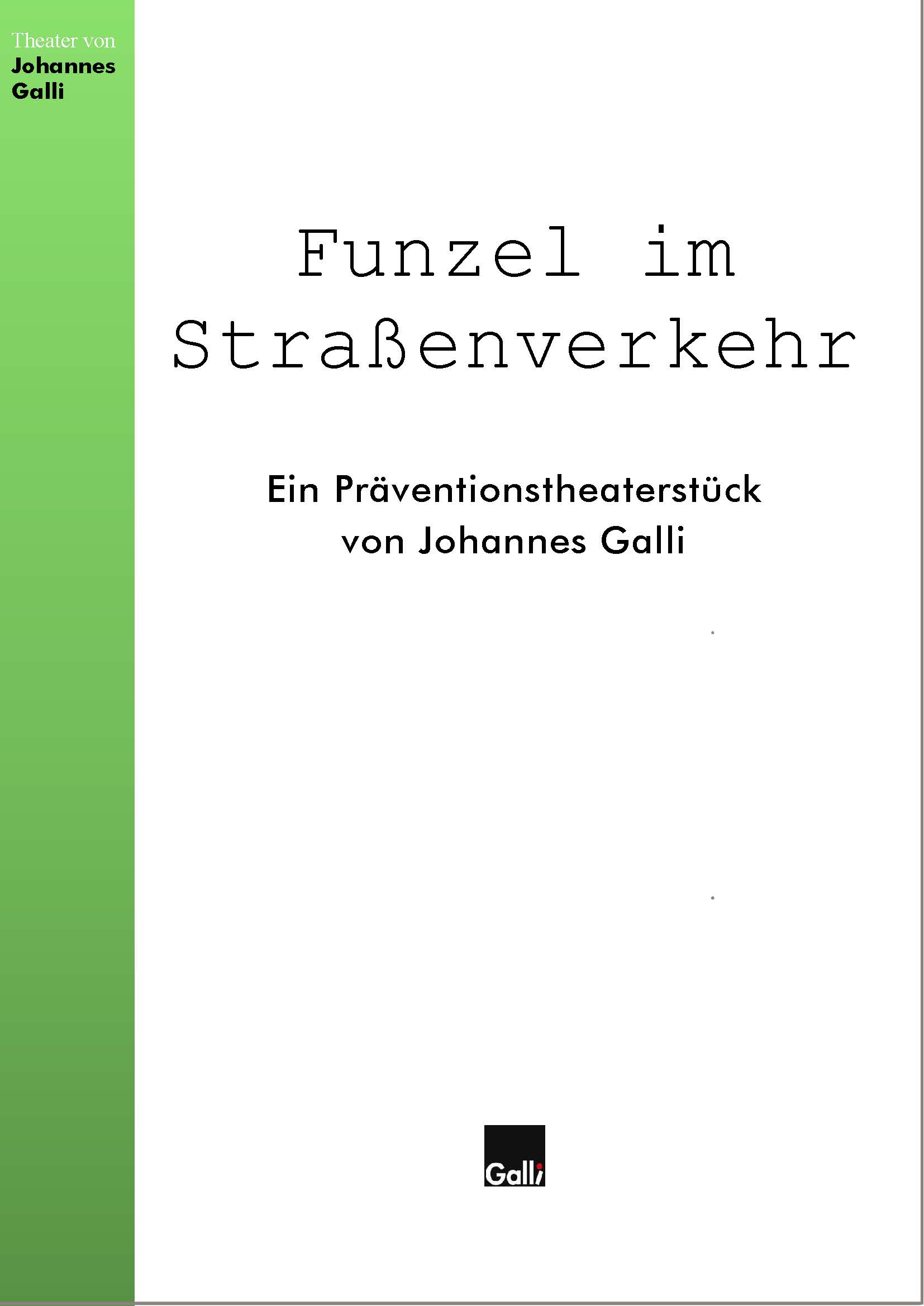 Funzel im Straßenverkehr